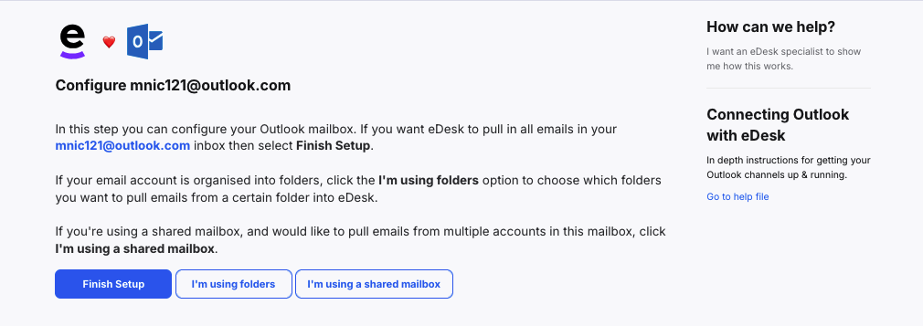 Select either Continue, I'm using Folders, or I'm using a Shared Mailbox.